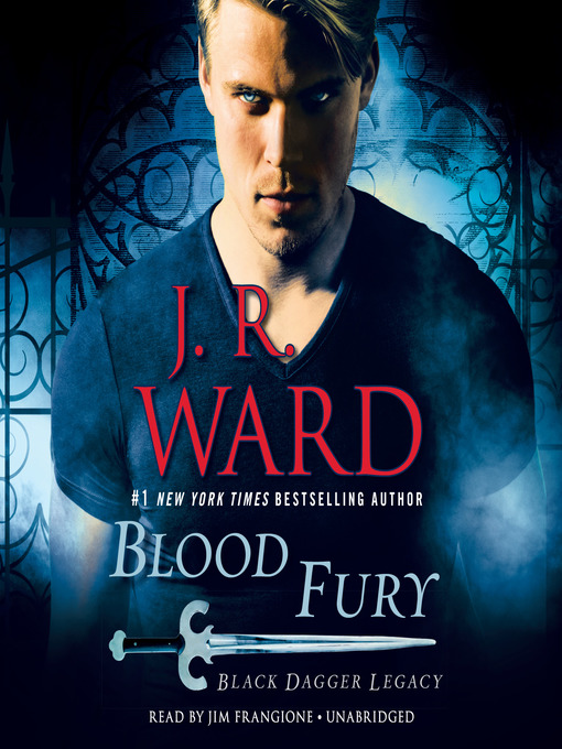 Title details for Blood Fury by J.R. Ward - Available